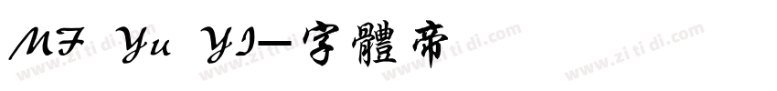 MF Yu YI字体转换